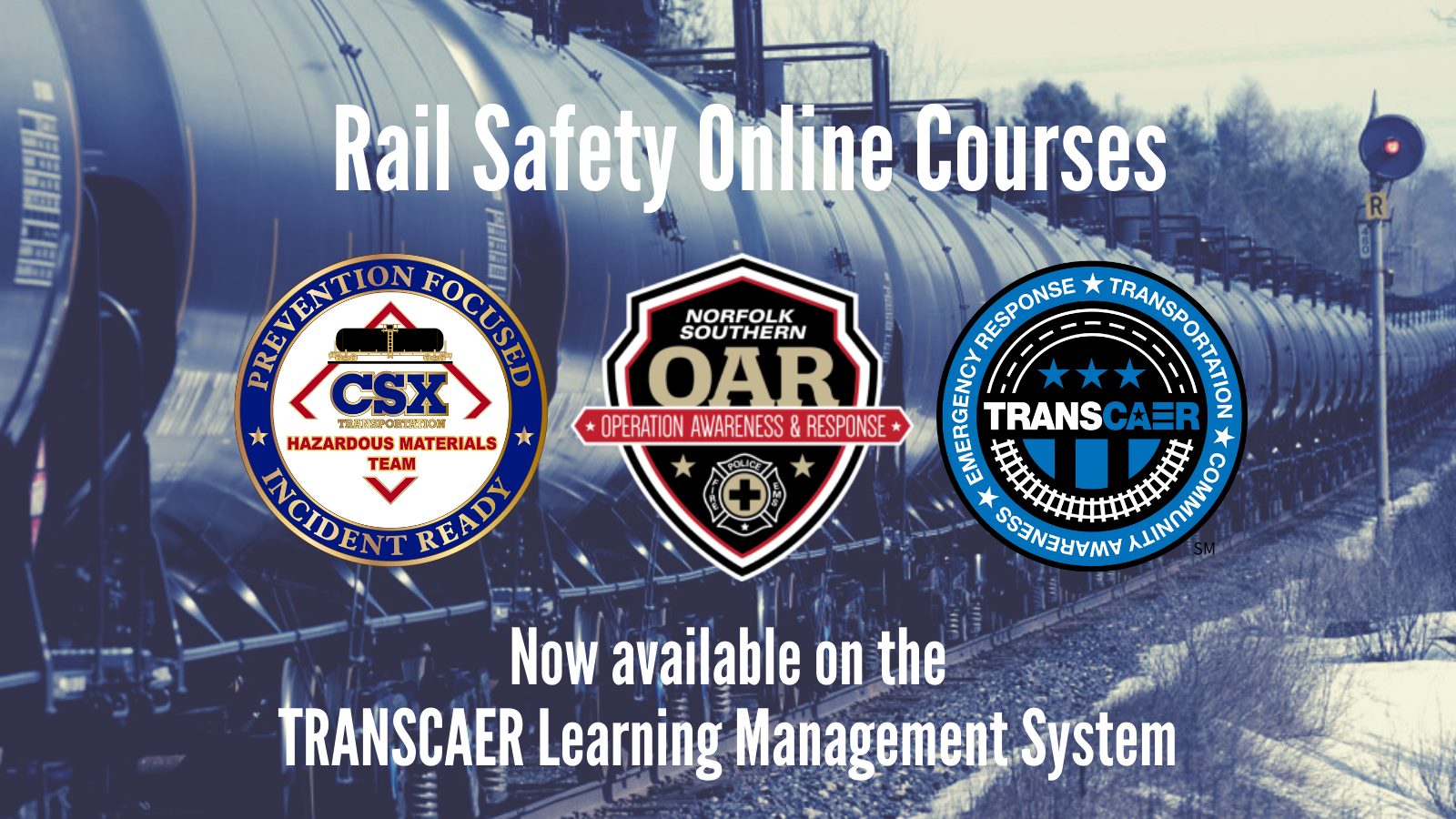 Rail Safety Online Courses. Now available on the TRANSCAER Learning Management System Image